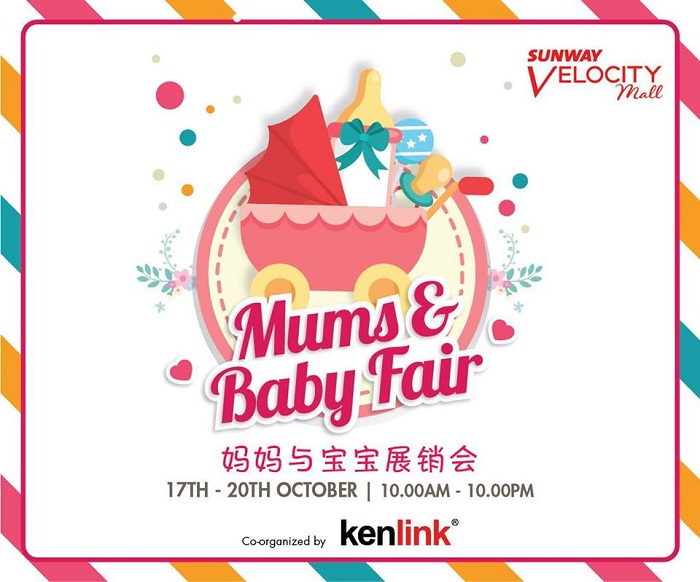  Mums and Baby Fair @ Sunway Velocity Mall 