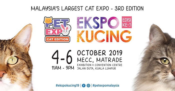  Cat Expo 2019 - Pet Expo Cat Edition @ MATRADE Exhibition and Convention Centre 