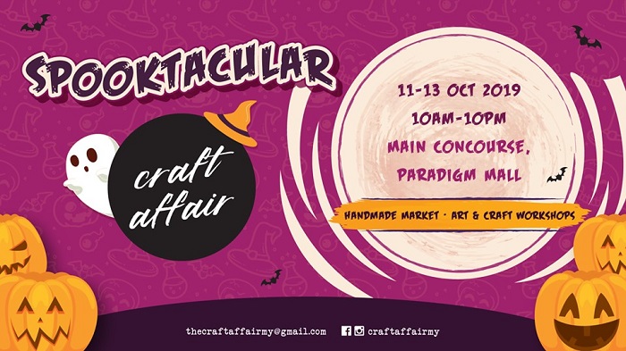  Spooktacular Craft Affair 2019 @ Paradigm Mall Petaling Jaya 