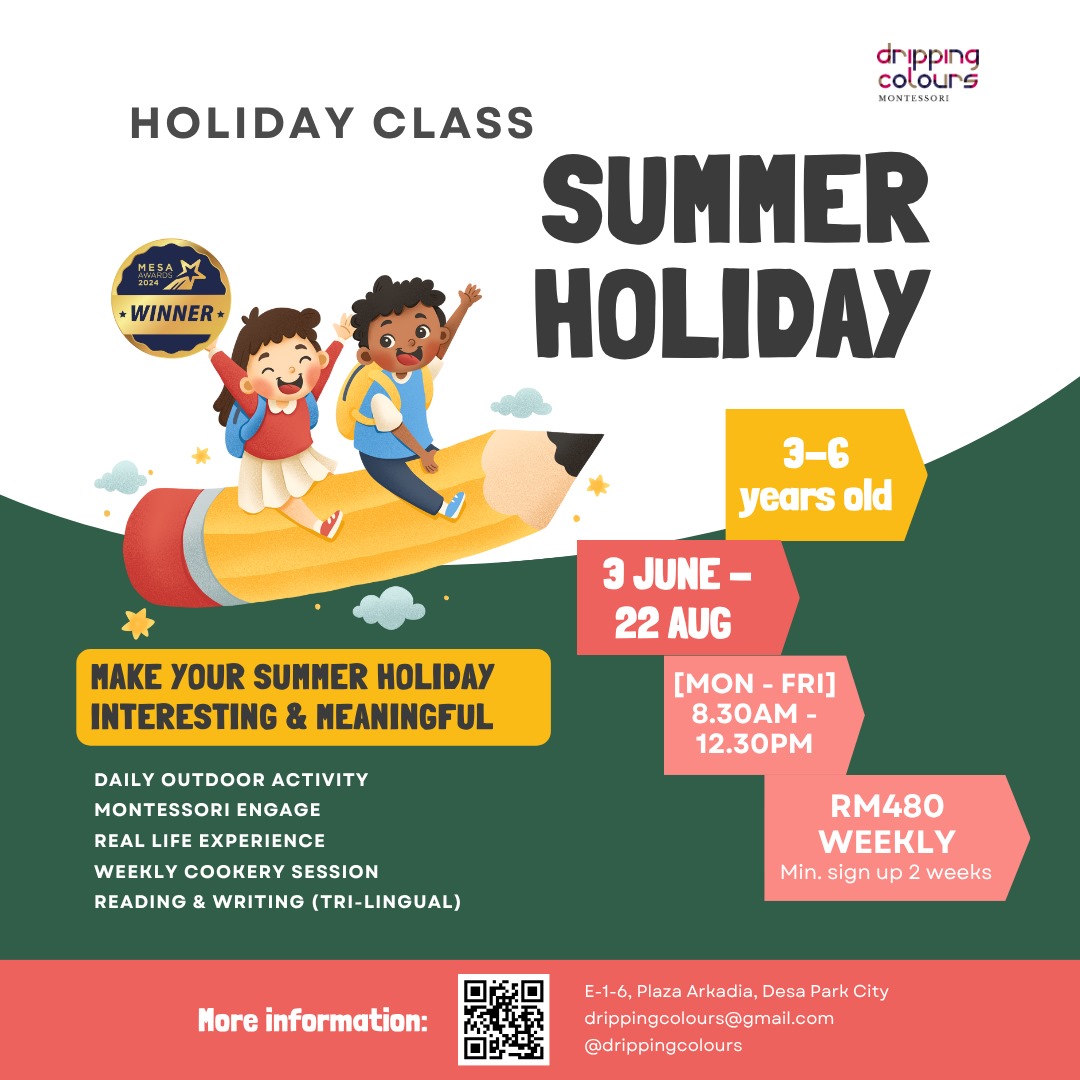 Summer Holiday Class 2025 @ Dripping Colours Montessori, Desa Parkcity, Kuala Lumpur